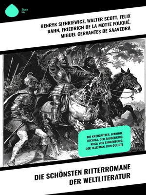 cover image of Die schönsten Ritterromane der Weltliteratur